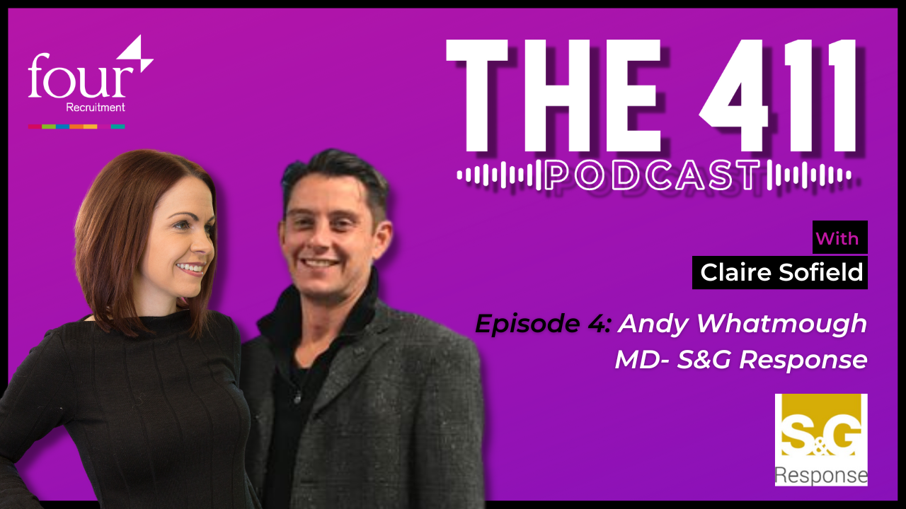 The 411 Ep4. Andy Whatmough, MD at S&G Response