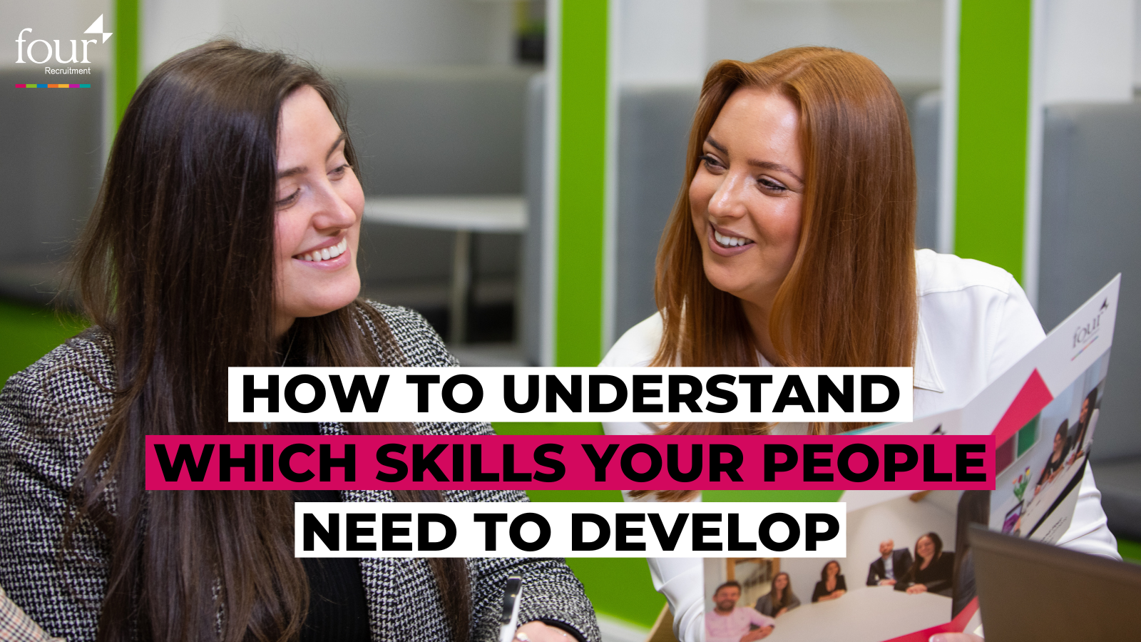 How to Understand Which Skills Your People Need to Develop